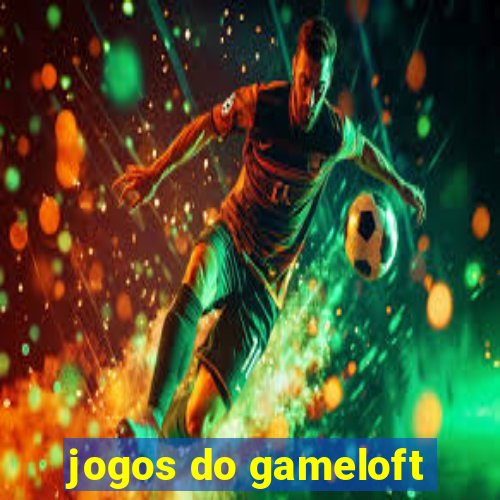 jogos do gameloft